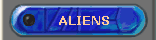    ALIENS